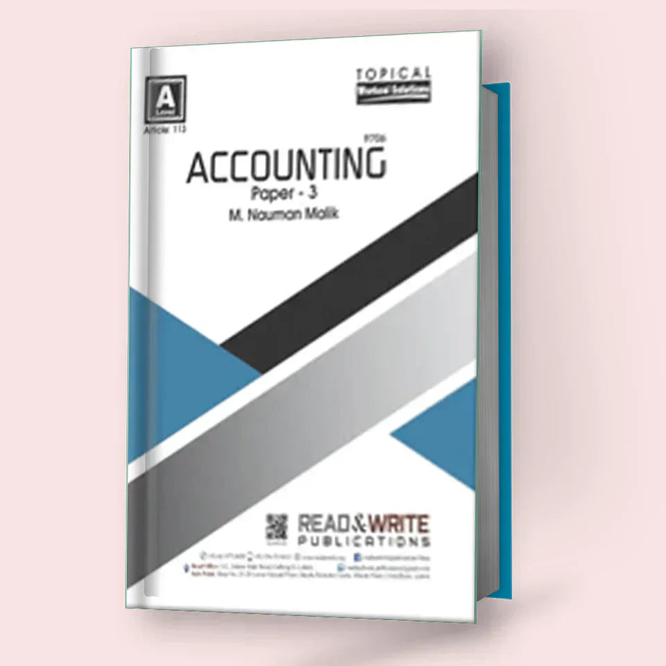 Cambridge A-Level Accounting (9706) Paper-3 (Topical) R&W 113