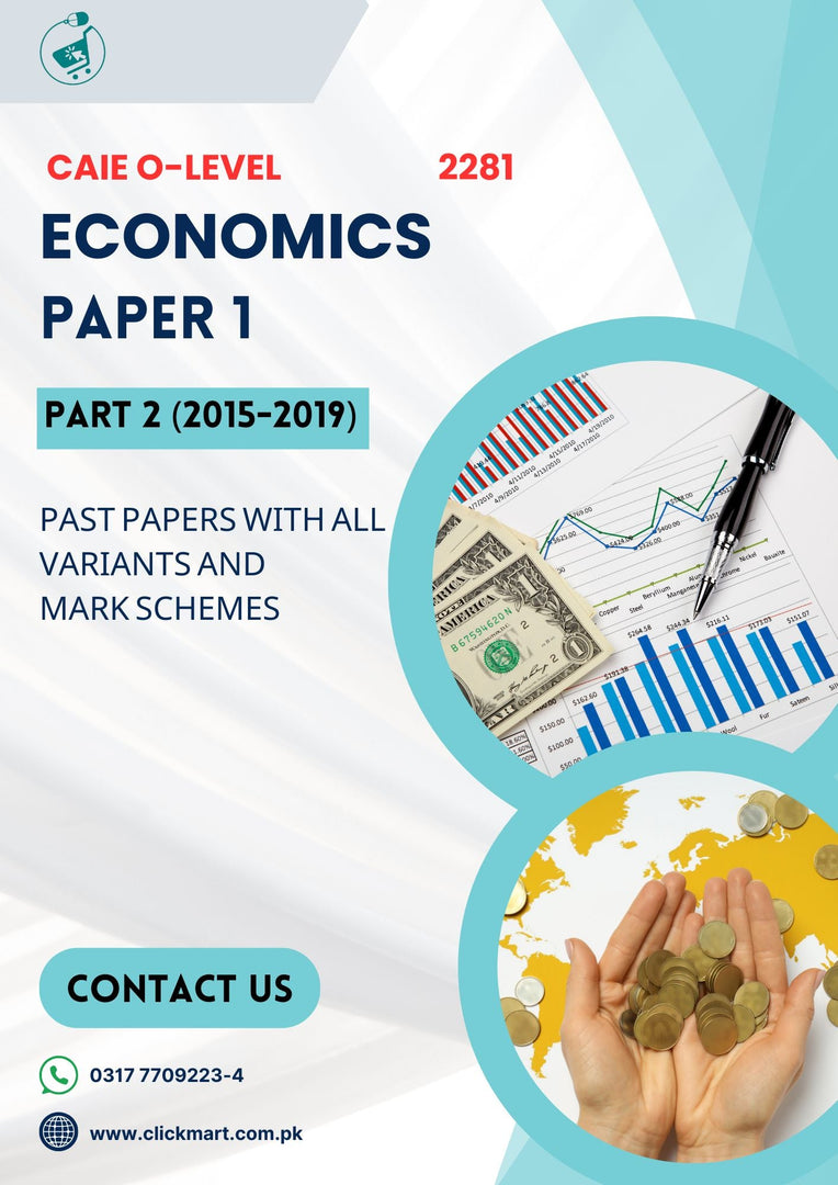 Cambridge O-Level Economics (2281) P-1 Past Papers Part-2 (2015-2019)