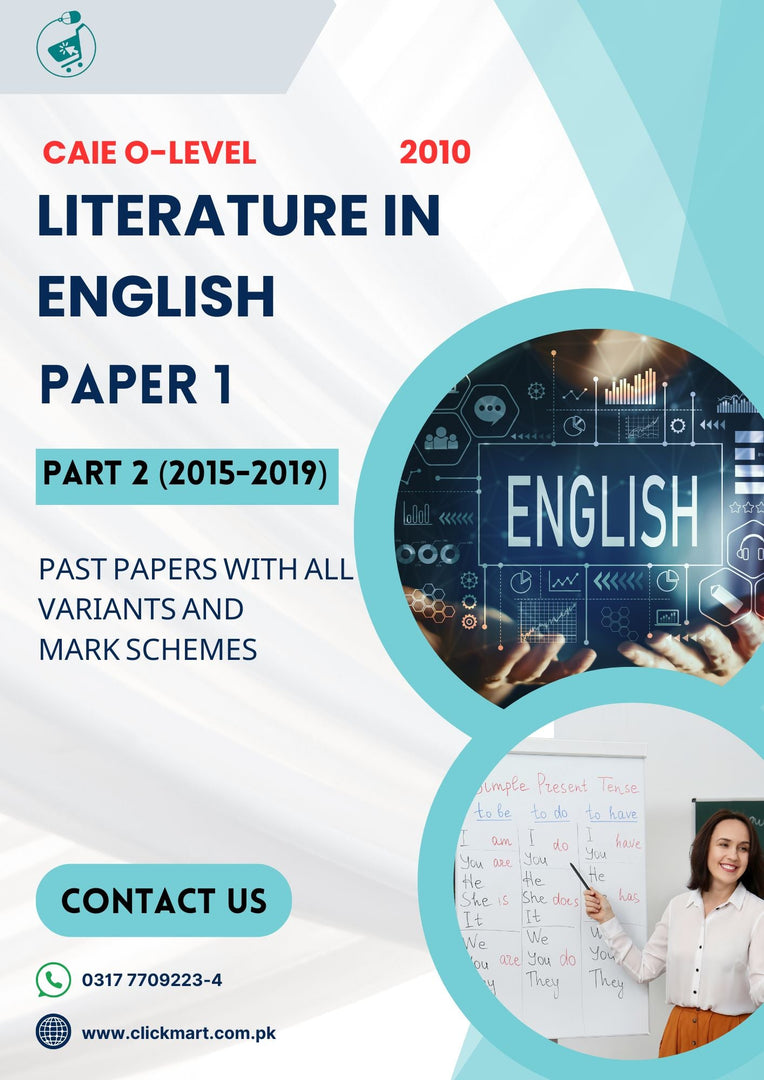 Cambridge O-Level Literature In English (2010) P-1 Past Papers Part-2 (2015-2019)