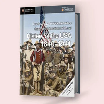 Cambridge AS/A-Level History of the USA 1840–1941 (9489) Coursebook