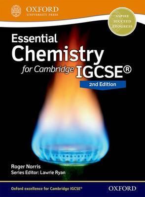 Cambridge IGCSE Essential Chemistry (0620) Coursebook by OUP 2nd Edition